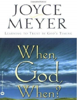 Joyce Meyer-When God When.pdf